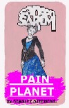 Sanoon Sarem - Pain Planet Sanoon Sarem - Pain Planet